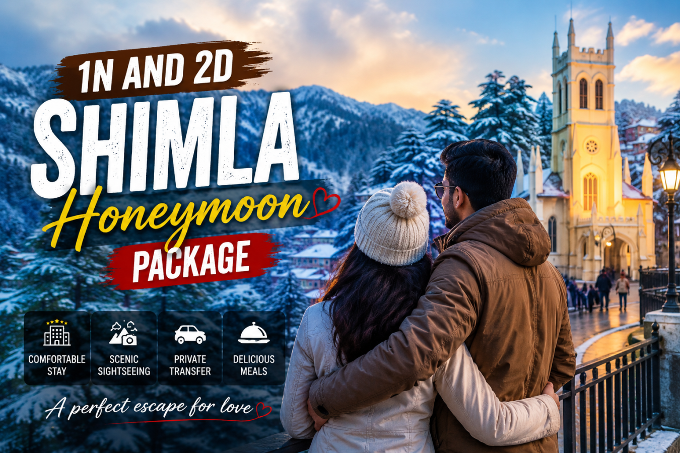 1N and 2D SHIMLA HONEYMOON PACKAGE